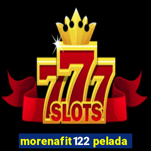 morenafit122 pelada